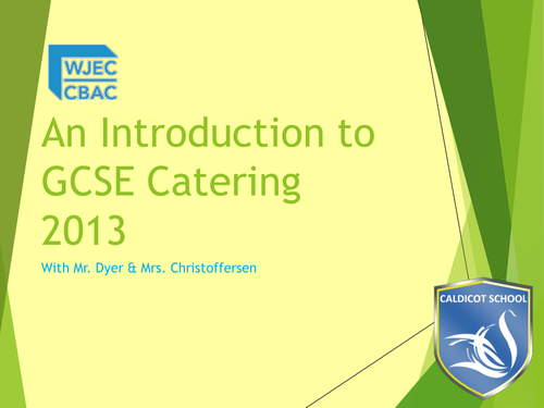 GCSE Catering 1.0: Welcome to GCSE Catering 20XX