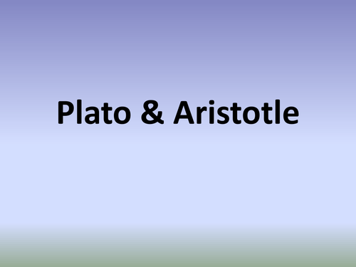 Plato (cave, Forms, soul) & Aristotle ppt