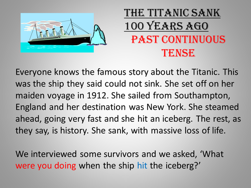 The past continuous tense with Titanic