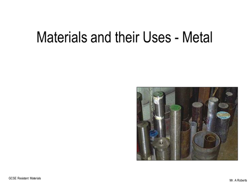 Materials - Metals