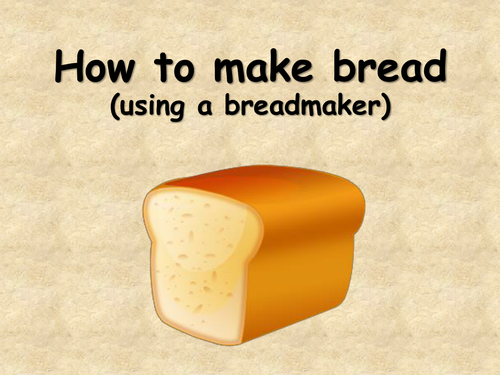 How to make bread using a breadmaker