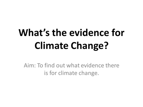 An Introduction to the Evidence for Climate Change
