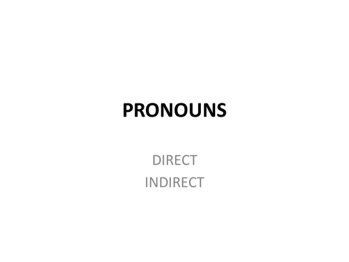 Direct and indirect pronouns in French for AS