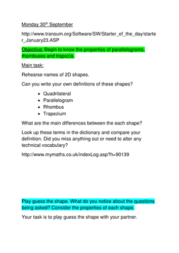 To know the properties of  certain2-D shapes.