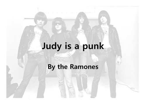 Judy Is A Punk Ramones Lyrics Teaching Resources