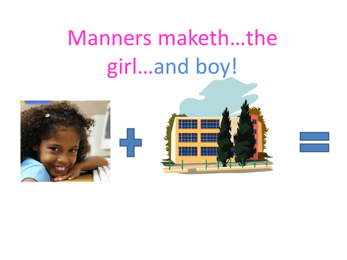 Manners and Behaviour