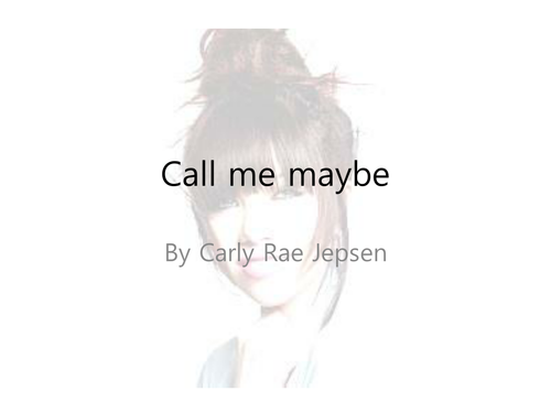 Carly Rae Jepson Call Me Maybe Teaching Resources