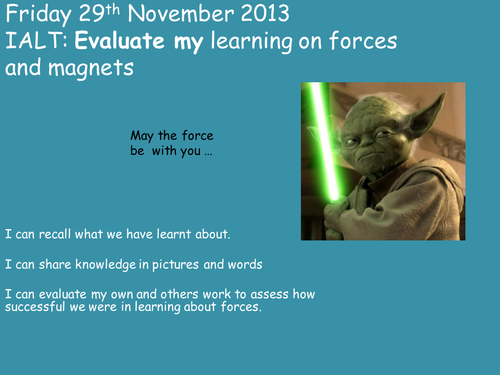 Evaluation of learning Forces