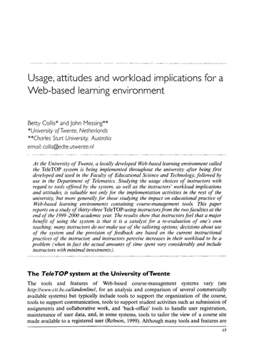 Usage, attitudes and workload implications