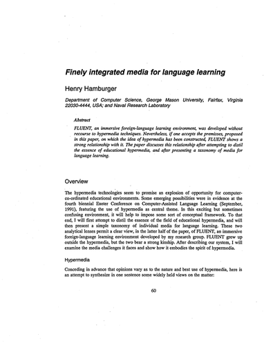 Finely integrated media for language learning