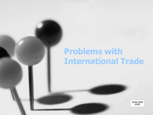 Problems with international trade