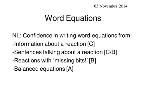 Confidence with Writing WORD EQUATIONS!