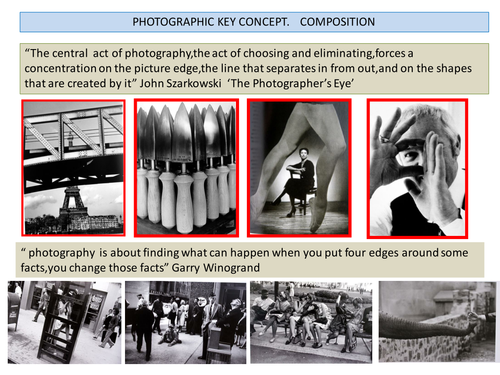 Photography: Key Concept: COMPOSITION