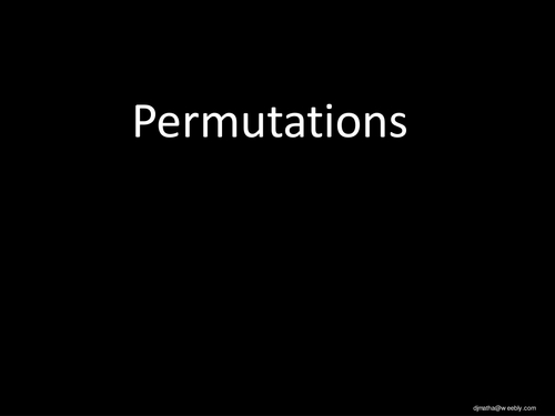 Introduction to Permutations PowerPoint