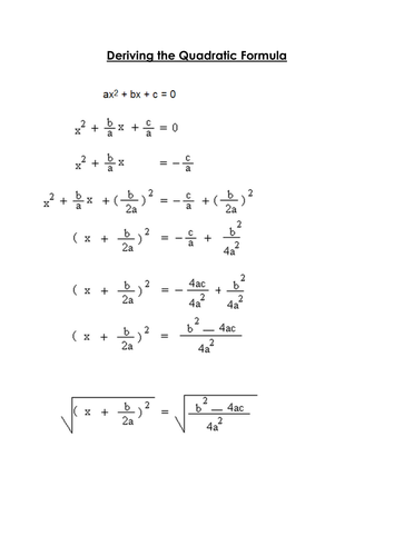 Deriving the quadratic formula Grade A