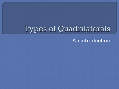 Introduction to quadrilaterals