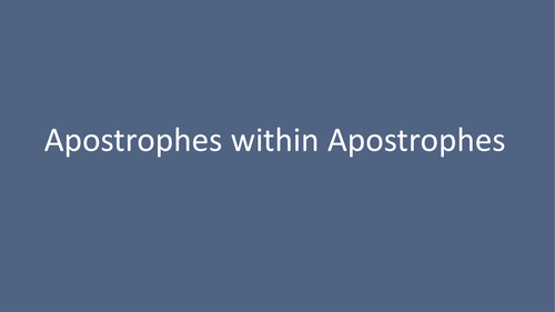 Apostrophes within Apostrophes
