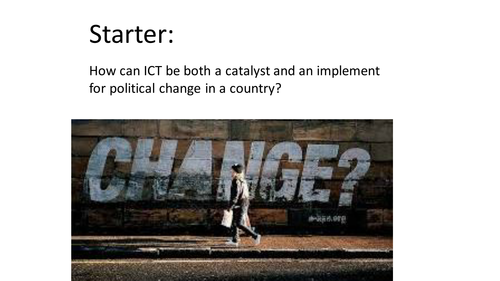 ICT - Catalyst for political change