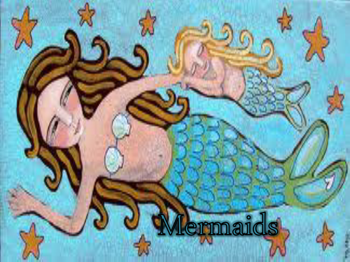 Mermaids