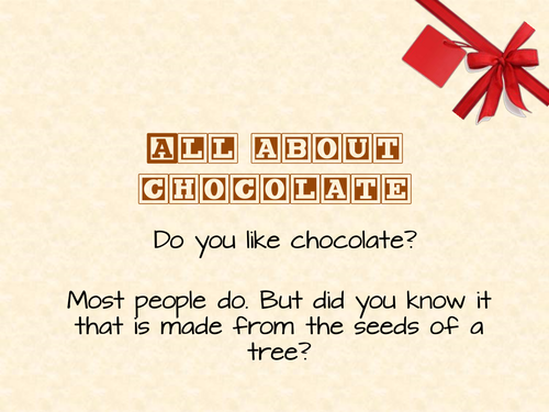 Learn about chocolate