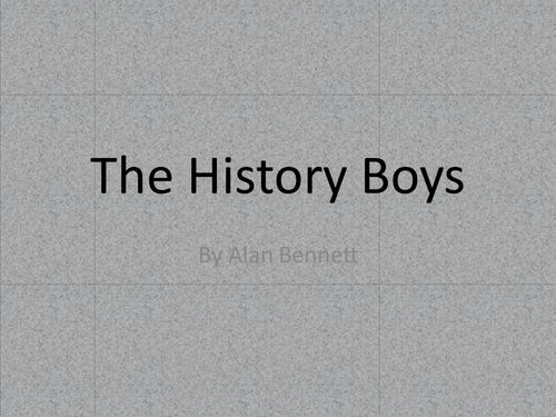The History Boys - Analysing Language/Character