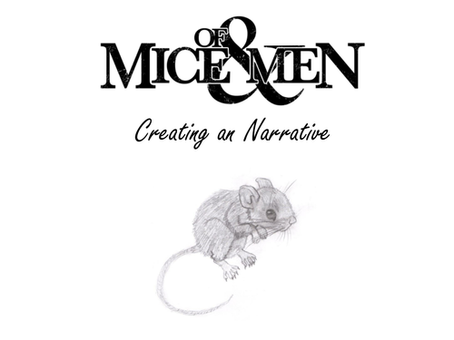 Of Mice & Men: Narrative Writing