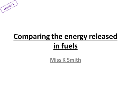 Comparing energy released in fuels