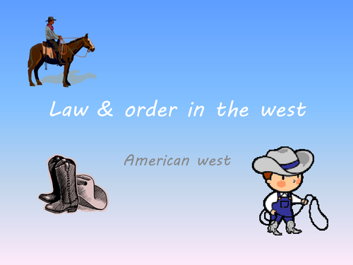 Law and order in the American west