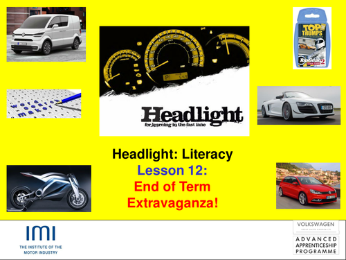 IMI Headlight Literacy: no.12 End of Term