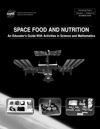 Space Food and Nutrition Teacher Guide
