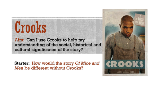 Of Mice and Men:  Crooks revision