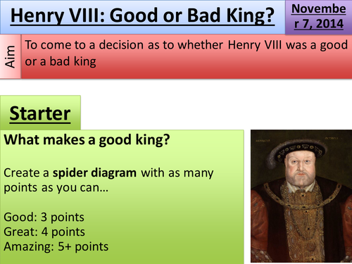 Henry VIII: Good or Bad King?