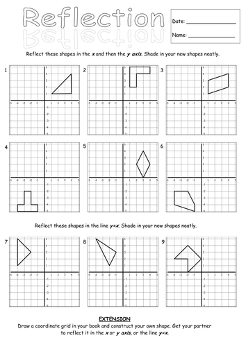Printables Reflection Worksheet reflecting shapes in x and y by bench9 teaching resources tes