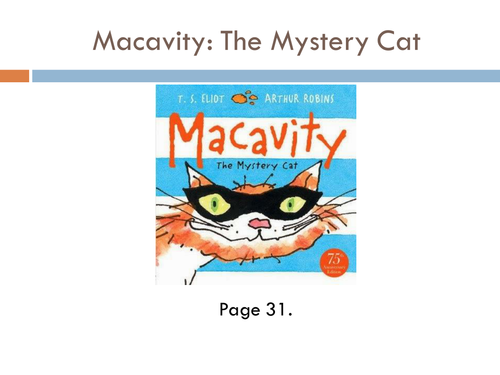 T. S. Eliot Macavity The Mystery Cat lesson