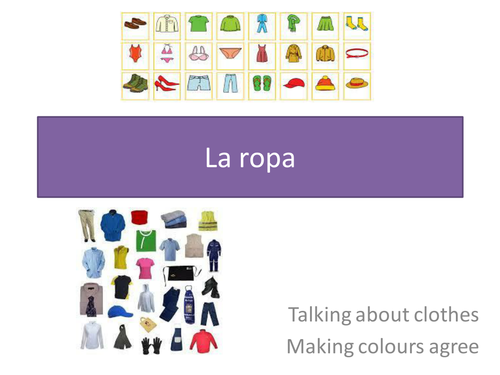 KS3 Spanish Clothes and colours