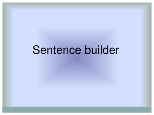 Sentence builder | Teaching Resources