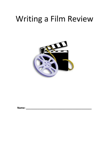 Writing a Film Review: GCSE Booklet