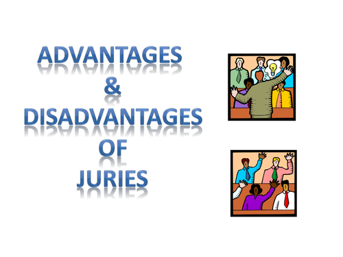 LAW1 - Advantages and disadvantages of juries.