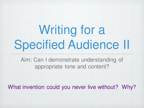 Writing for a Specified Audience