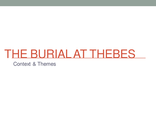 Heaney - The Burial at Thebes