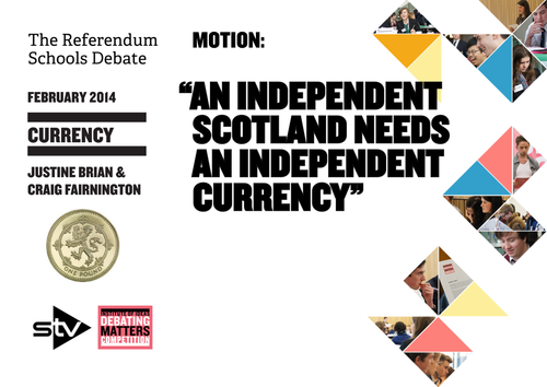 STV Debating Matters Topic Guide - Currency