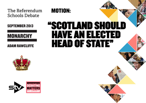 STV Debating Matters Topic Guide - Monarchy