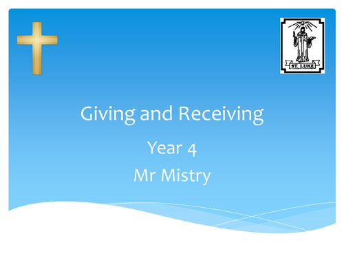 Year 4 Giving and Recieving - Eucharist