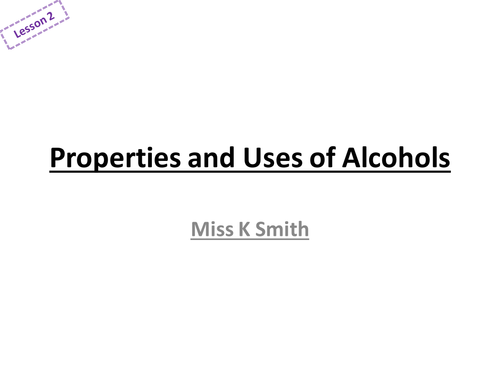 AQA Properties & uses of alcohols