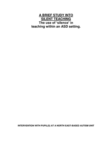 SILENT TEACHING IN ASD SETTING
