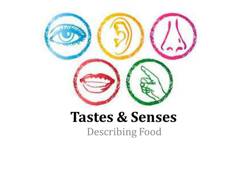 Tastes and Senses