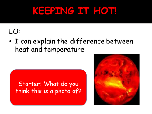 Heat and Temperature