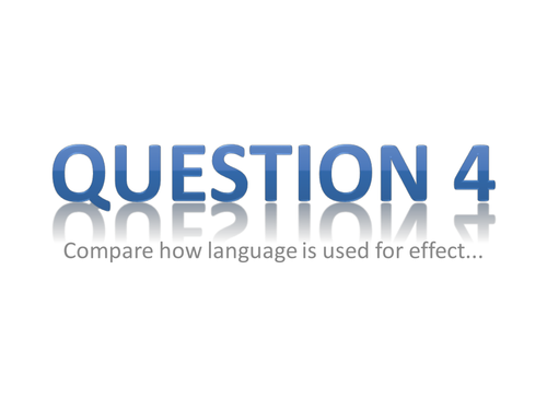 AQA English Language  Higher Question 4