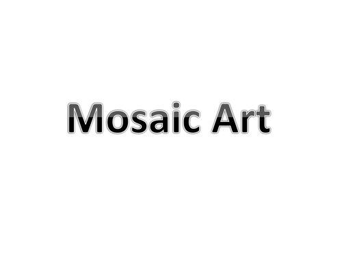 Mosaic Art introduction