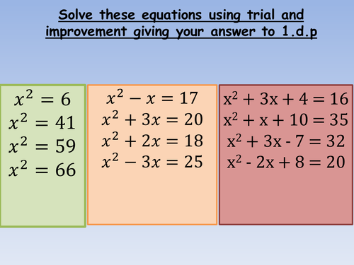 Trial and Improvement Differentiated Questions